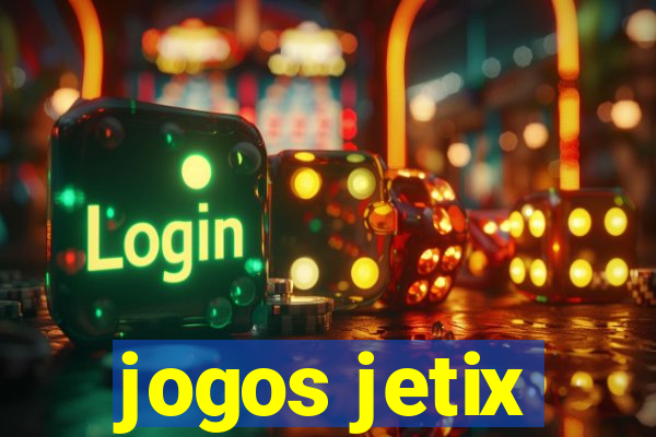 jogos jetix